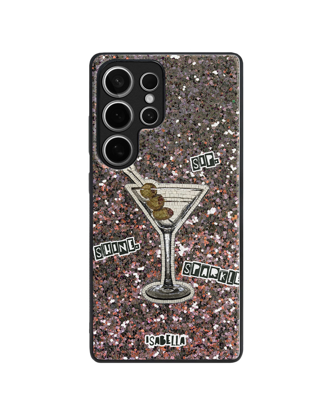 Android Premium Glaze Case - Sip Shine Sparkle