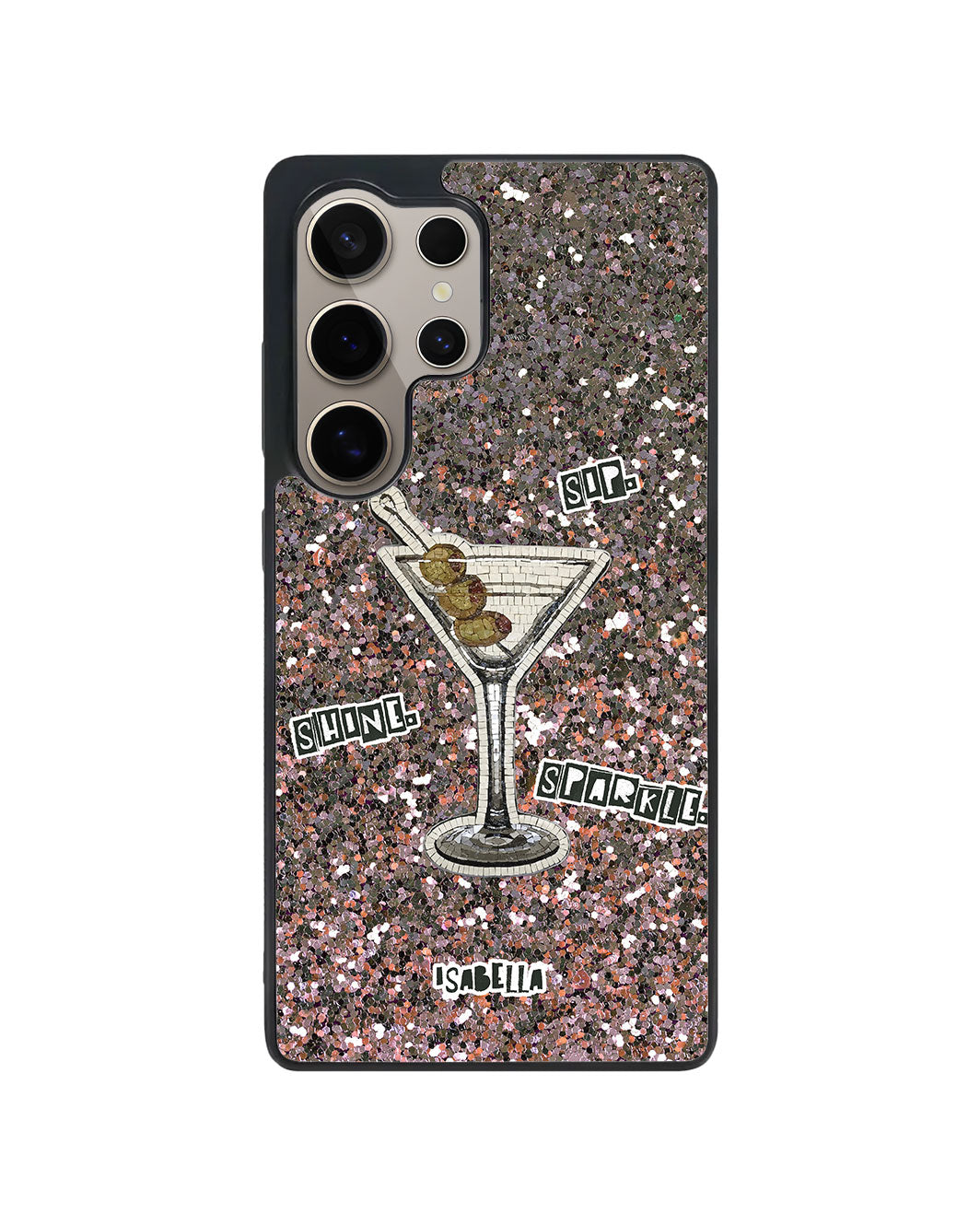 Android Premium Glam Case - Sip Shine Sparkle